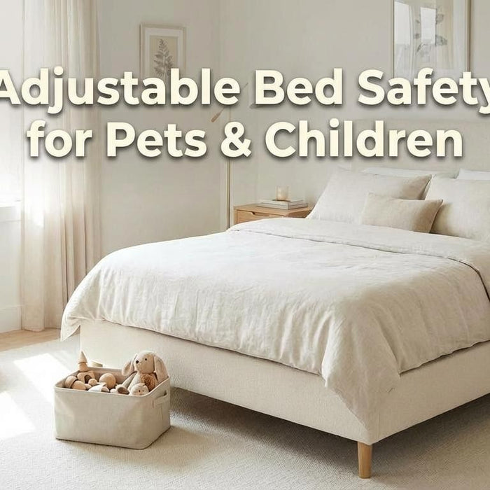 Adjustable Bed Safety for Pets & Children: What to Know