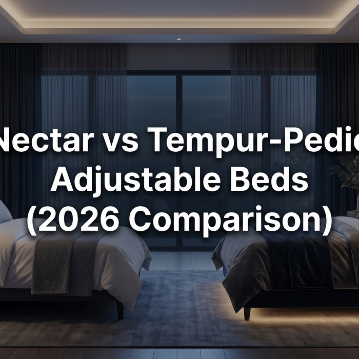 Nectar vs Tempur-Pedic Adjustable Beds (2026 Comparison)