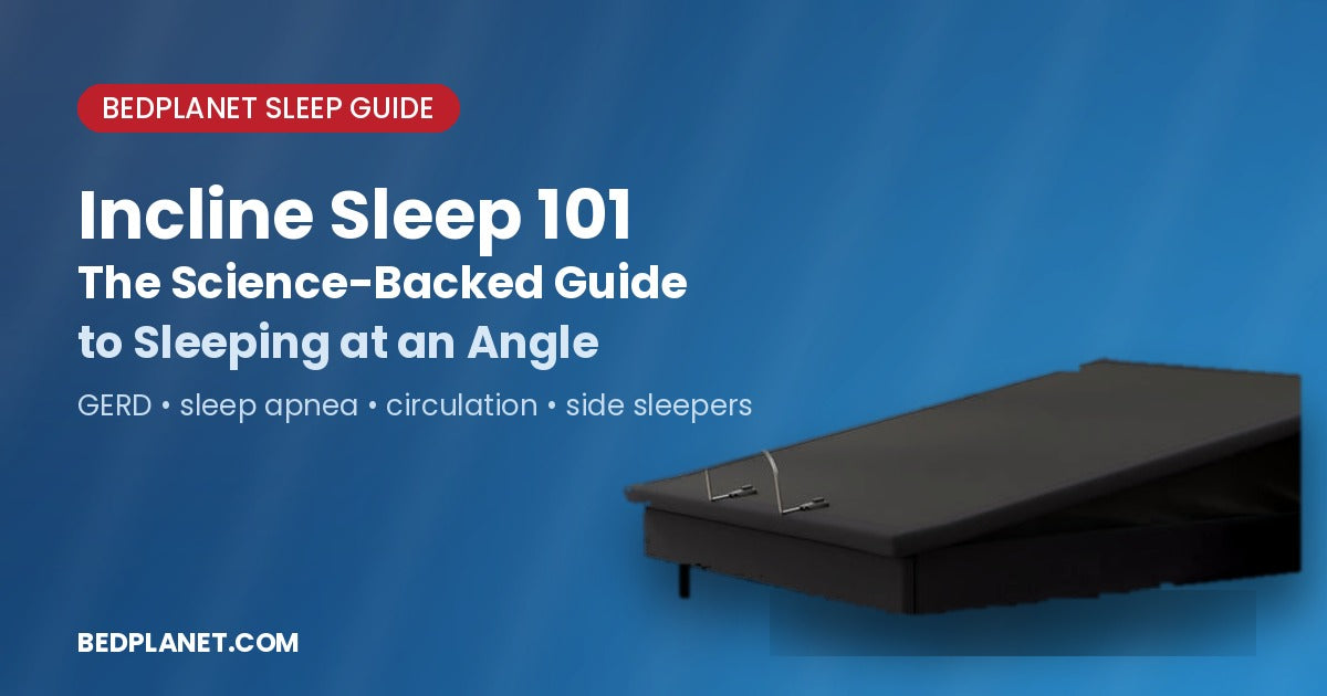 Bedplanet High/Low Lift adjustable bed tilted at an incline — Incline Sleep 101 blog thumbnail